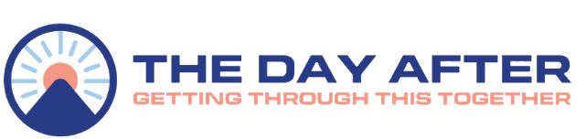 The Day After — Getting Through This Together